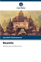 Beamte: Entstehung und Entwicklung 6206365093 Book Cover