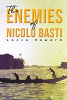 The Enemies of Nicolo Basti 1788788168 Book Cover