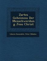 Zartes Geheimnu� Der Menschwerdung Jesu Christ 1249783895 Book Cover