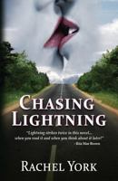 Chasing Lightning 0758203683 Book Cover
