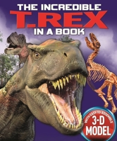 The Incredible T. Rex in a Book 1782123768 Book Cover