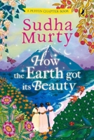 How the Earth got it’s Beauty 0143447068 Book Cover