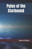 Pulse of the Starbound B0FLLFZ4SG Book Cover