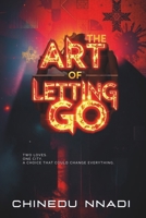 THE ART OF LETTING GO B0F4MPJ16M Book Cover