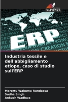 Industria tessile e dell'abbigliamento etiope, caso di studio sull'ERP (Italian Edition) 6208165938 Book Cover