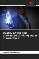 Quality of tap and pretreated drinking water in rural taxa 6208200385 Book Cover