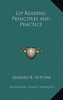 Lip Reading Principles and Practice 1163198900 Book Cover