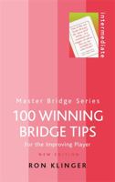 100 Winning Bridge Tips for the Improving Player 0304365874 Book Cover