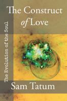 The Construct of Love 096677485X Book Cover