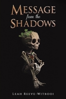 Message from the Shadows 1398482285 Book Cover