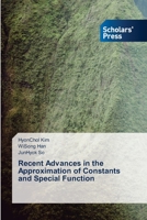 Recent Advances in the Approximation of Constants and Special Function 6138951581 Book Cover