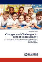 Changes and Challenges to School Improvement 3848489902 Book Cover