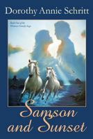 Samson and Sunset 1491299517 Book Cover