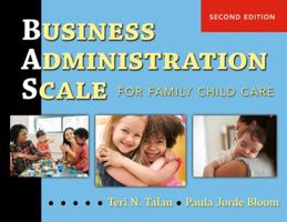 Business Administration Scale for Family Child Care (Bas) 080774977X Book Cover