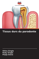 Tissus durs du parodonte (French Edition) 6207054660 Book Cover