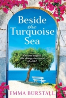Beside the Turquoise Sea 1835615473 Book Cover