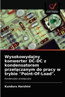 Wysokowydajny konwerter DC-DC z kondensatorem przełączanym do pracy w trybie "Point-Of-Load".: Kondensator przełączany 6203155438 Book Cover