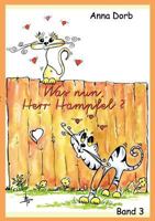 Was nun, Herr Hämpfel?: Ein Kater ist in die Jahre gekommen 384823257X Book Cover