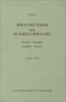 Sprachführer der Suaheli - Sprache. Deutsch - Kisuaheli; Kisuaheli - Deutsch. 3447029153 Book Cover