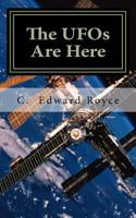 The UFOs Are Here: The Real Story 1530578736 Book Cover