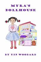 Myra's Dollhouse 173765878X Book Cover
