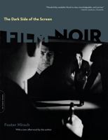 Film Noir: The Dark Side of the Screen 0306802031 Book Cover
