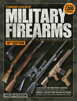 Standard Catalog of Military Firearms 1440211248 Book Cover