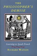The Philosopher's Demise: Learning French 1567922279 Book Cover