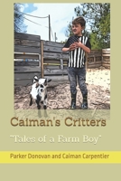 Caiman's Critters "Tales of a Farm Boy" B0DSLKXCFJ Book Cover