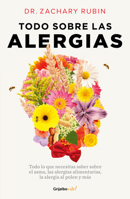 Todo sobre las alergias / All About Allergies 6073876157 Book Cover