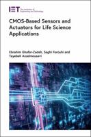 Cmos-Based Sensors and Actuators for Life Science Applications 183953673X Book Cover