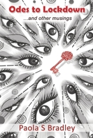 Odes to Lockdown: ...and other musings 1915492963 Book Cover