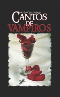 Cantos de vampiros 1702608530 Book Cover
