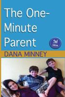 The One-Minute Parent 1495383016 Book Cover