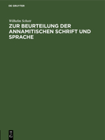 Zur Beurteilung Der Annamitischen Schrift Und Sprache 3112505336 Book Cover