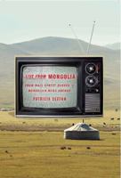 Mongolian Nights: From Wall Street Banker to Mongolian News Anchor 0825306973 Book Cover