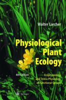 Physiological Plant Ecology 3540435166 Book Cover