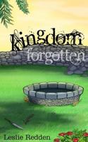 Kingdom Forgotten (The Destiny Collection Book 2) 1497438985 Book Cover