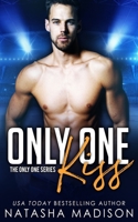 Only One Kiss (Special Edition Paperback) 1990376533 Book Cover