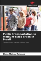 Public transportation in medium-sized cities in Brazil 6202417870 Book Cover