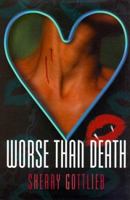 Worse Than Death 0812589637 Book Cover
