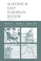 Slavonic & East European Review (94: 1) January 2016 1781882509 Book Cover