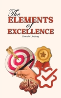 The Elements of Excellence 1035873230 Book Cover