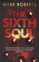 The Sixth Soul 0857897896 Book Cover