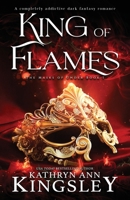 King of Flames: A completely addictive dark fantasy romance (Masks of Under) 1836182058 Book Cover