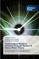 Cosmological Model of Universe Through General & Kaluza-Klein Theory 3639764463 Book Cover