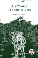 A Voyage To Arcturus 9357279296 Book Cover