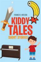 Kiddy Tales 1640826270 Book Cover