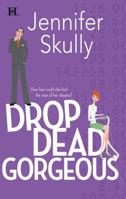 Drop Dead Gorgeous 0373771045 Book Cover
