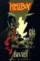 Hellboy, Vol. 2: Wake the Devil 1593070950 Book Cover